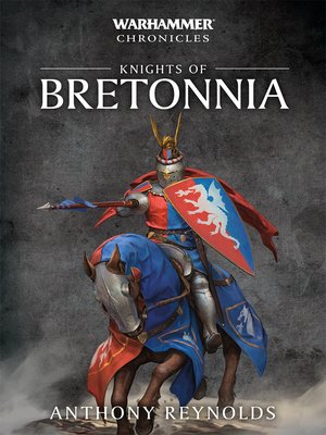 cover image of Knights Of Bretonnia: The Omnibus